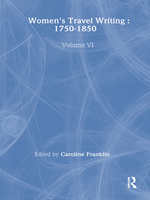 Title details for Womens Travel Writing 1750-185 by Caroline Franklin - Wait list
